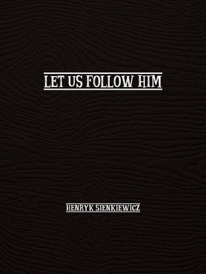 cover image of Let Us Follow Him